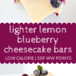 Lighter Lemon Blueberry Cheesecake Bars pin