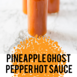 Pineapple Ghost Pepper Hot Sauce Pin Image 3