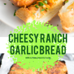Cheesy Ranch Garlic Bread Pin Image 2