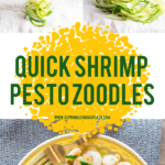 Quick Shrimp Pesto Zoodles Pin Image
