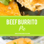 Beef Burrito Pie Pin Image
