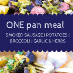 Smoked sausage sheet pan meal pin 2