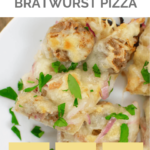 Bratwurst Pizza Pin 1