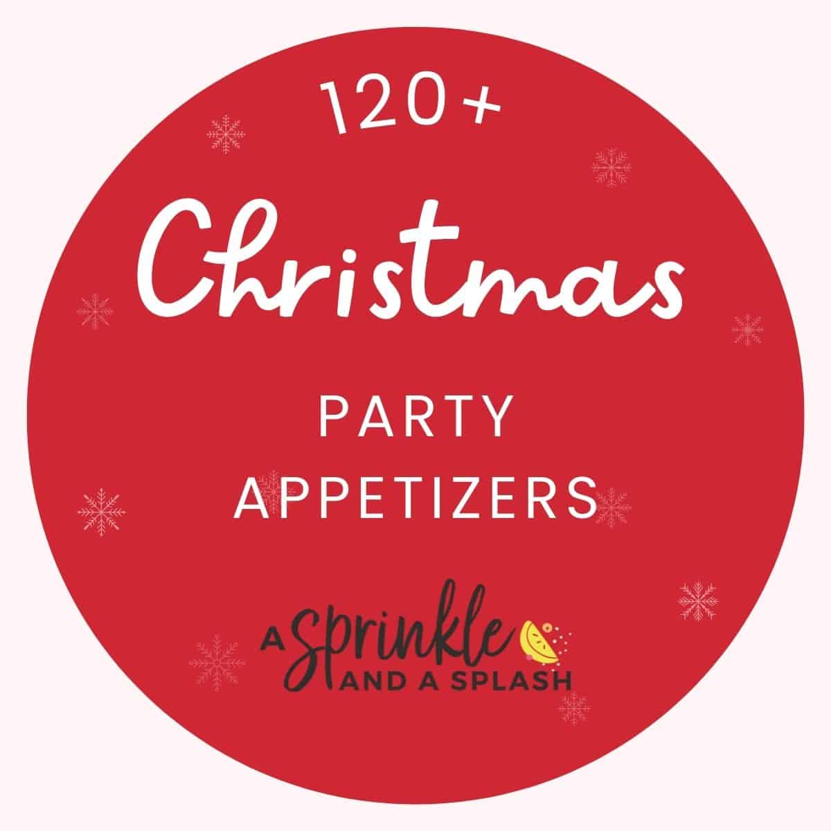 120+ Christmas Party Appetizers Post Featured Image