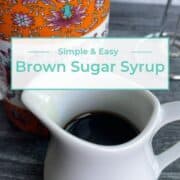 brown sugar simple syrup recipe Pinterest pin image 5